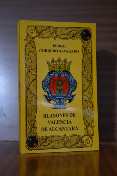 BLASONES DE VALENCIA DE ALCNTARA